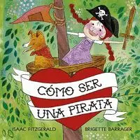 Cómo Ser una Pirata