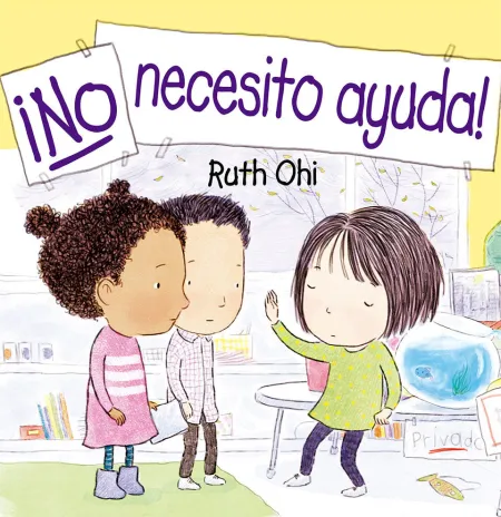 ¡No Necesito Ayuda!