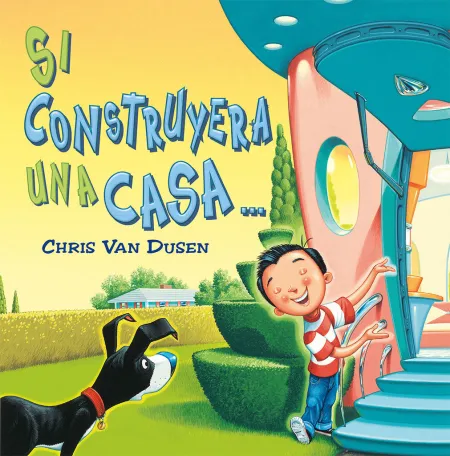 Si Construyera una Casa...