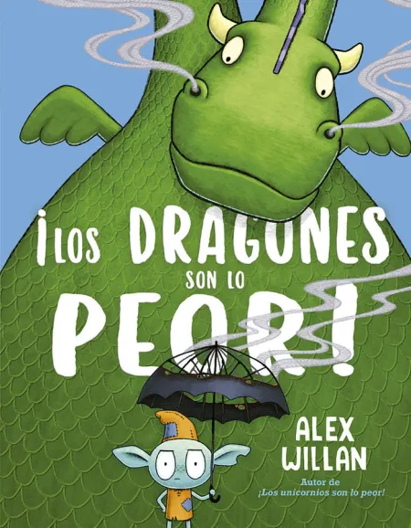 Los Dragones Son lo Peor