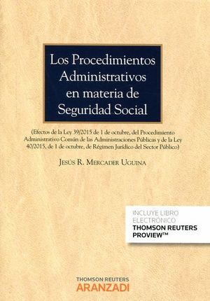 LOS PROCEDIMIENTOS ADMINISTRATIVOS EN MATERIA DE SEGURIDAD SOCIAL