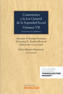 COMENTARIOS A LA LEY GENERAL DE LA SEGURIDAD SOCIAL T.VII