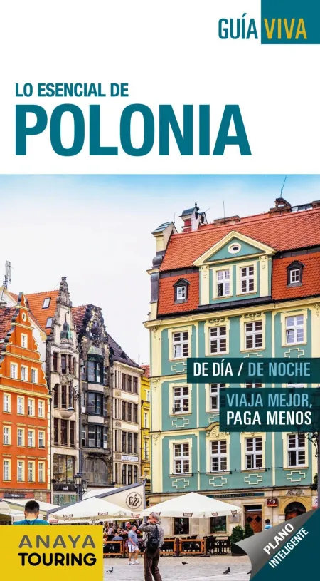 Lo Esencial de Polonia. Guia Viva