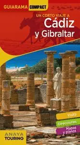 Un Corto Viaje a Cadiz y Gibraltar. Guiarama