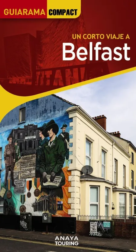 Un Corto Viaje a Belfast
