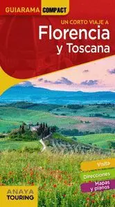 Un Corto Viaje a Florencia y Toscana
