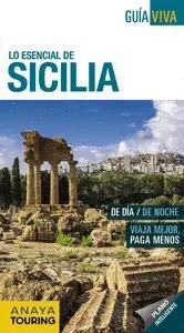 Lo Esencial de Sicilia. Guía Viva