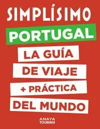 Simplísimo. Portugal. La Guía de Viaje Más Practica del Mundo