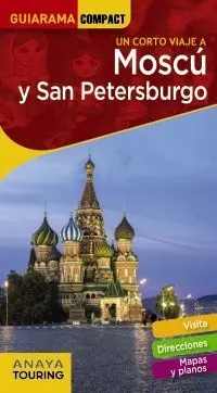 Un Corto Viaje a Moscu y San Petersburgo. Guiarama