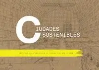 Ciudades Sostenibles. Destinos para Descubrir la Europa que nos Espera