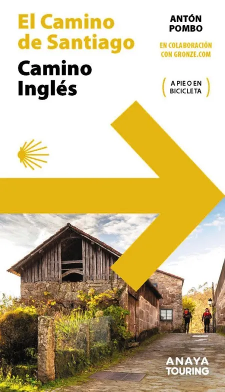 Guia del Camino de Santiago. Camino Inglés