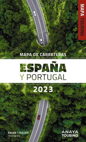 MAPA DE CARRETERAS DE ESPAÑA Y PORTUGAL 2023 - 1:340.000