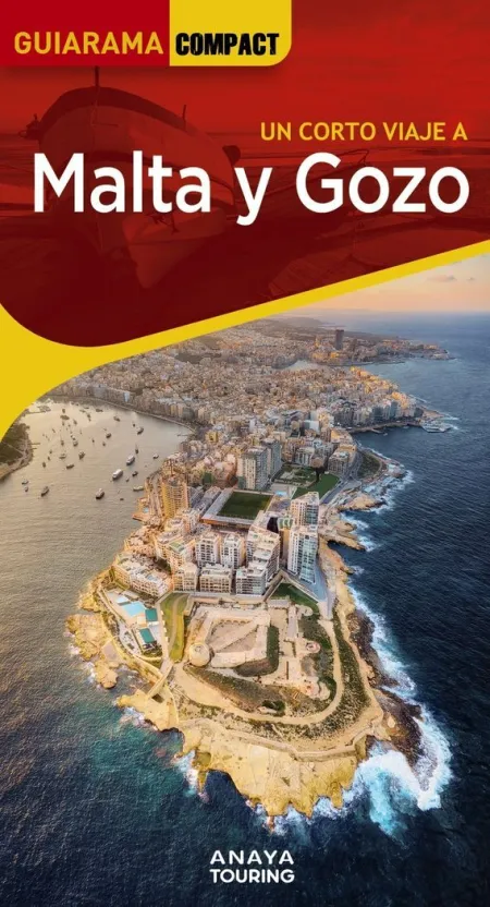 Un Corto Viaje a Malta y Gozo - Guiarama