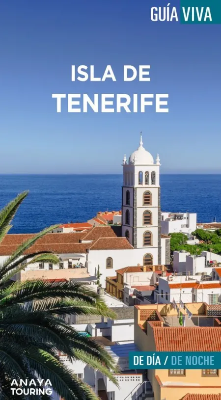 Isla de Tenerife. Guia Viva