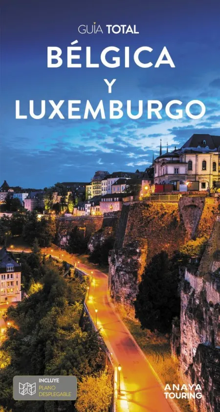 Bélgica y Luxemburgo Guia Total