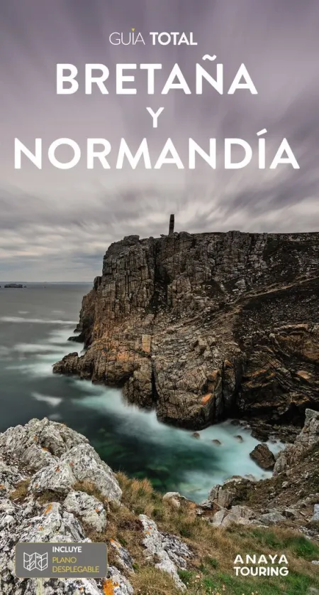 Bretaña y Normandia. Guía Total