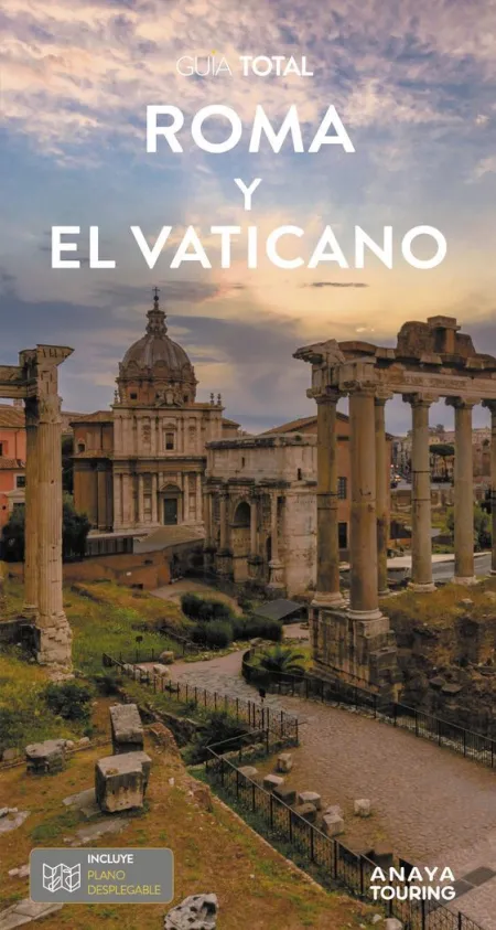 Roma y el Vaticano. Guia Total
