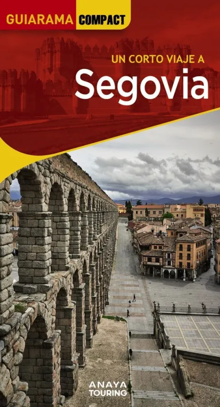 Un Corto Viaje a Segovia - Guiarama Compact