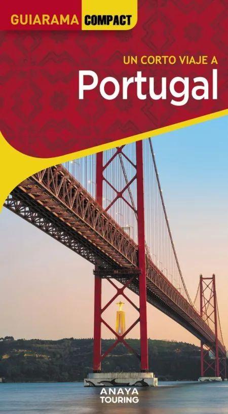 Un Corto Viaje a Portugal. Guiarama Compact
