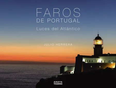 Faros de Portugal. Luces del Atlántico