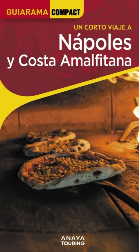Un Corto Viaje a Nápoles y Costa Amalfitana
