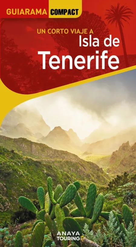 Un Corto Viaje a Isla de Tenerife - Guiarama