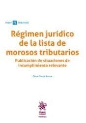 REGIMEN JURIDICO DE LA LISTA DE MOROSOS TRIBUTARIOS