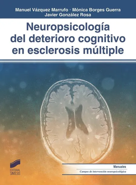Neuropsicología del Deterioro Cognitivo en Esclerosis Multiple