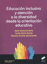 EDUCACION INCLUSIVA Y ATENCION A LA DIVERSIDAD DESDE LA ORIENTACION EDUCATIVA