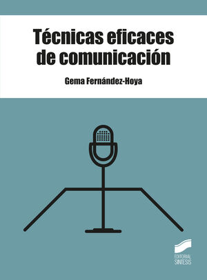 TÉCNICAS EFICACES DE COMUNICACIÓN