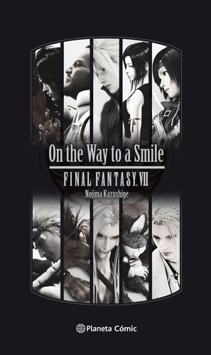 FINAL FANTASY VII ON THE WAY TO A SMILE