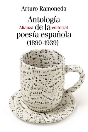 ANTOLOGIA DE LA POESIA ESPAÑOLA DEL SIGLO XX 1890-1939