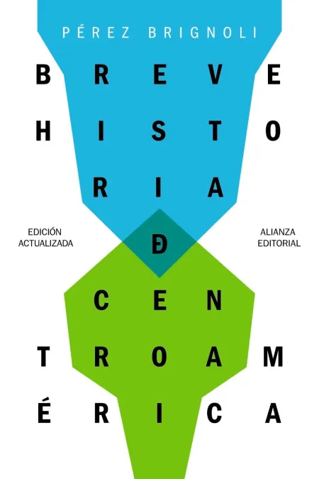 Breve Historia de Centroamerica