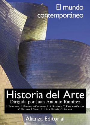 HISTORIA DEL ARTE T.4 EL MUNDO CONTEMPORANEO (R)