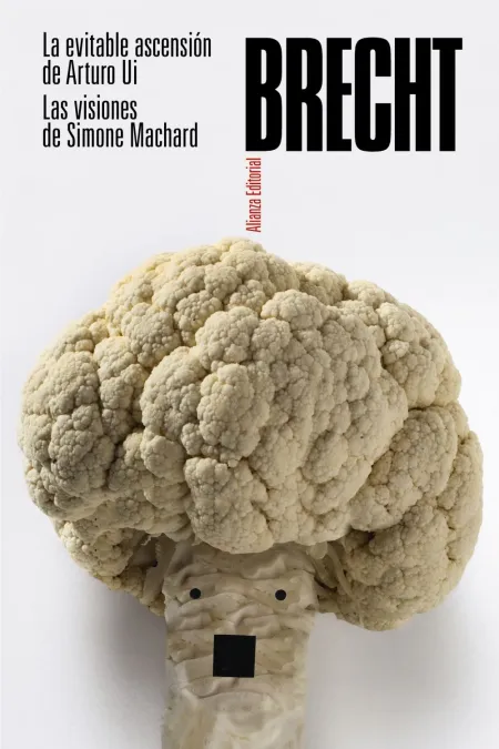 Evitable Ascension de Arturo Ui, la / Visiones de Simone Machard