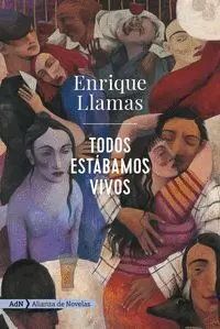 Todos Estábamos Vivos