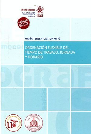 ORDENACIÓN FLEXIBLE DEL TIEMPO DE TRABAJO: JORNADA Y HORARIO
