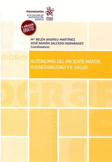 Autonomia del Paciente Mayor, Vulnerabilidad y E-Salud