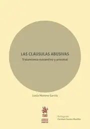 Las Clausulas Abusivas, Tratamiento Sustantivo y Procesal