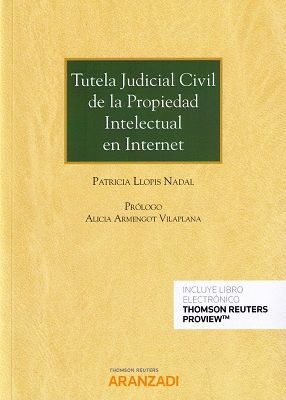 TUTELA JUDICIAL CIVIL DE PROPIEDAD INTELECTUAL EN INTERNET