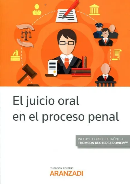 El Juicio Oral en el Proceso Penal