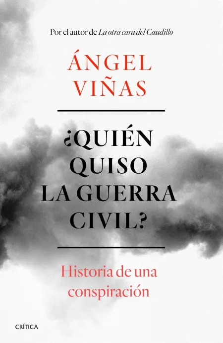 Quién Quiso la Guerra Civil?