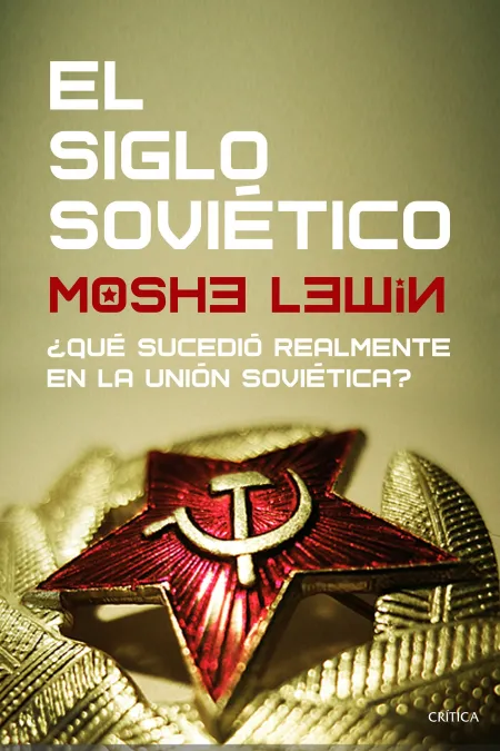 El Siglo Soviético