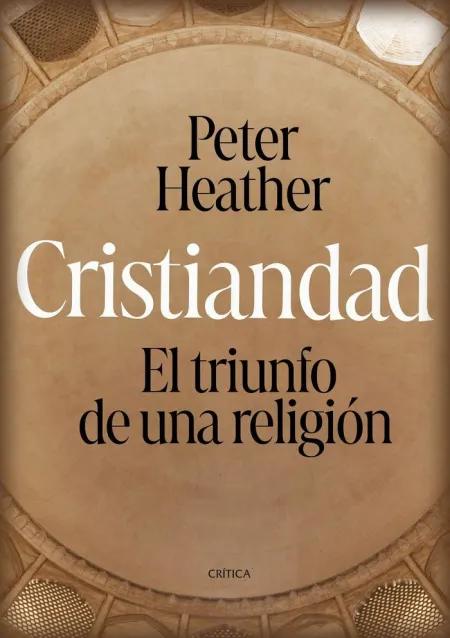 Cristiandad. El Triunfo de una Religión