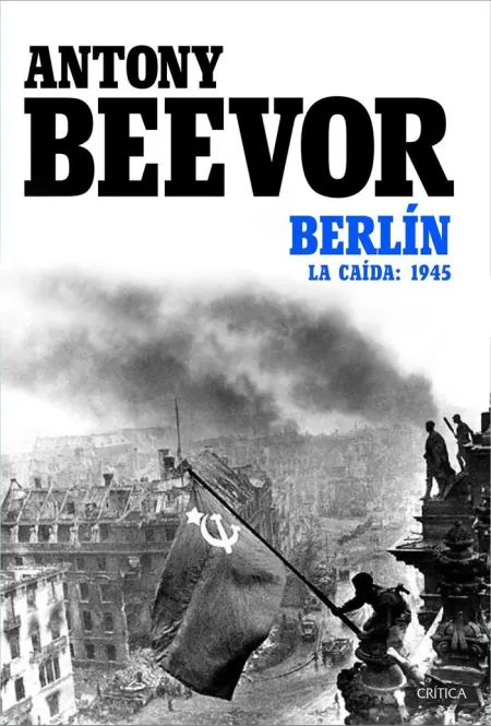 Berlín. La Caída: 1945