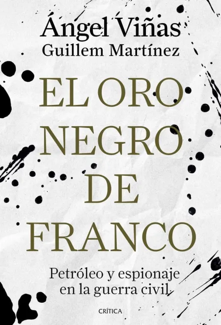 El Oro Negro de Franco