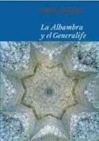 ALHAMBRA Y EL GENERALIFE GUIA OFICIAL
