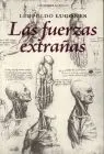 Fuerzas Extrañas, las