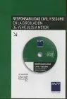 Cd Responsabilidad Civil y Seguro en la Circulacion de Vehiculos a Motor