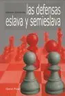 Defensas Eslava y Semieslava, las